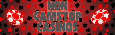 Discovering Casinos Not Registered on Gamstop -562804999